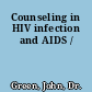 Counseling in HIV infection and AIDS /