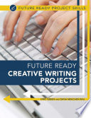 Future ready creative writing projects /