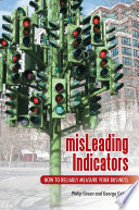MisLeading indicators : how to reliably measure your business /