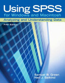 Using SPSS for Windows and Macintosh : analyzing and understanding data /