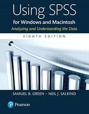 Using SPSS for Windows and Macintosh : analyzing and understanding data /