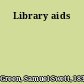 Library aids