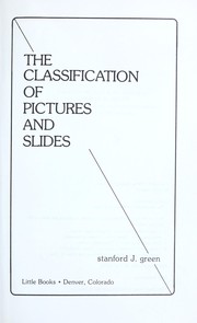 The classification of pictures and slides /