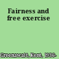 Fairness and free exercise