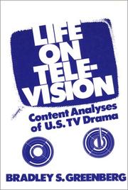 Life on television : content analyses of U.S. TV drama /