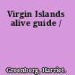 Virgin Islands alive guide /