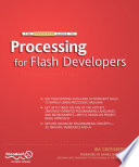 The essential guide to Processing for Flash developers