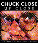 Chuck Close, up close /