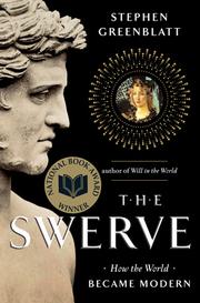 The swerve : how the world became modern /