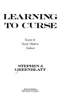 Learning to curse : essays in early modern culture /