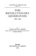 The revolutionary generation, 1763-1790 /