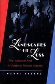 Landscapes of loss : the national past in postwar French cinema /