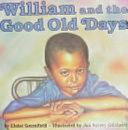 William and the good old days /