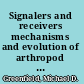 Signalers and receivers mechanisms and evolution of arthropod communication /