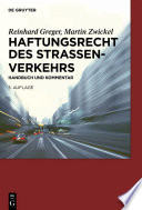 Haftungsrecht des Strassenverkehrs : Handbuch und Kommentar /