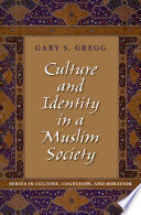 Culture and identity in a Muslim society