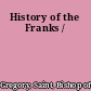 History of the Franks /