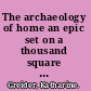 The archaeology of home an epic set on a thousand square feet of the Lower East Side /