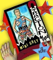 Traction Man Is Here! /