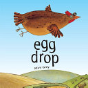 Egg drop /