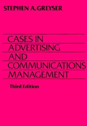 Cases in advertising and communications management /