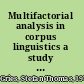 Multifactorial analysis in corpus linguistics a study of particle placement /
