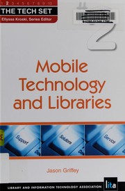 Mobile technology and libraries /