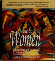 The book of women : 300 notable women history passed by /