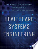 Healthcare systems engineering /