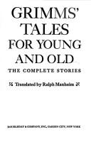 Grimms' tales for young and old /