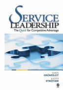 Service leadership : the quest for competitive advantage /