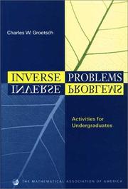 Inverse problems : activities for undergraduates /