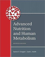 Advanced nutrition and human metabolism /