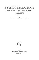 A select bibliography of British history, 1660-1760.