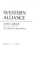 The Western alliance : European-American relations since 1945 /