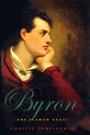 Byron : the flawed angel /