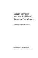 Valery Bryusov and the riddle of Russian decadence /