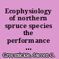 Ecophysiology of northern spruce species the performance of planted seedlings /