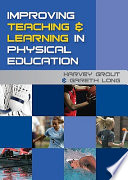 Improving teaching and learning in physical education