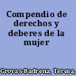 Compendio de derechos y deberes de la mujer