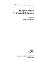 Nonprint media in academic libraries /