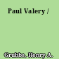 Paul Valery /