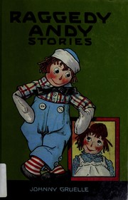 Raggedy Andy stories : introducing the little rag brother of Raggedy Ann /