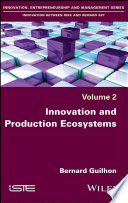 Innovation and production ecosystems /