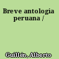 Breve antologia peruana /