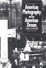American photography and the American dream /