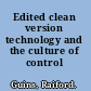 Edited clean version technology and the culture of control /
