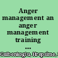 Anger management an anger management training package for individuals with disabilities /