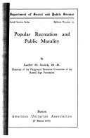 Popular recreation and public morality,