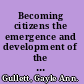 Becoming citizens the emergence and development of the California women's movement, 1880-1911 /